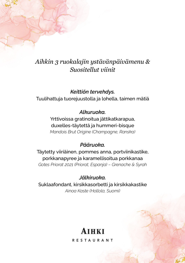 Aihkin 3 ruokalajin ystävänpäivämenu & Suositellut viinit